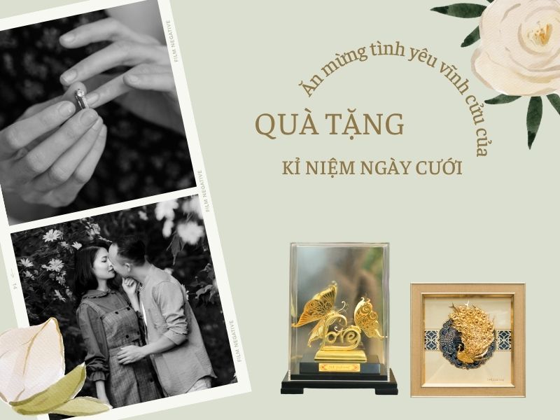 Quà tặng kỷ niệm ngày cưới – món quà gửi gắm hạnh phúc và sự trân trọng